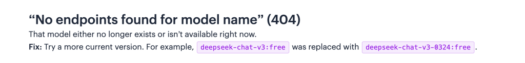 6. 'New' 'Janitor' guide. As you can see in the title, they think the error message is literally "No endpoints found for model name". Except it's not, [model name] is meant to be replaced with the ACTUAL NAME OF THE MODEL YOU'RE USING, e.g. deepseek-reasoner.